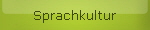Sprachkultur